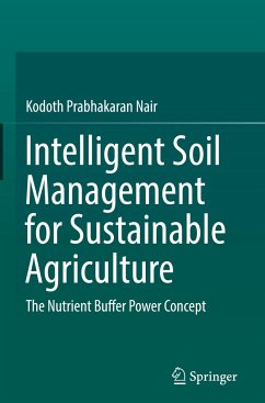 Intelligent Soil Management for Sustainable Agriculture - Nair, Kodoth Prabhakaran