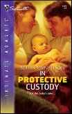 In Protective Custody (eBook, ePUB)