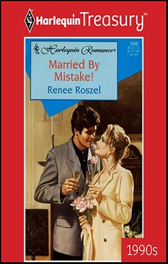 MARRIED BY MISTAKE! (eBook, ePUB) - Roszel, Renee