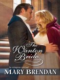 The Wanton Bride (eBook, ePUB) The Wanton Bride (eBook, ePUB)