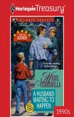 A HUSBAND WAITING TO HAPPEN (eBook, ePUB)