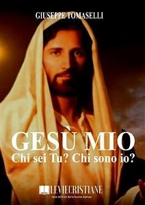 Gesù mio! (eBook, ePUB) - Tomaselli, Giuseppe