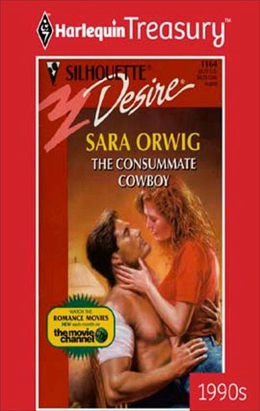 THE CONSUMMATE COWBOY (eBook, ePUB) THE CONSUMMATE COWBOY (eBook, ePUB)