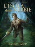 L'Isola delle Nebbie (eBook, ePUB) L'Isola delle Nebbie (eBook, ePUB)