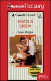 SHOTGUN GROOM (eBook, ePUB)