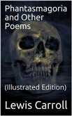 Phantasmagoria and Other Poems (eBook, ePUB)