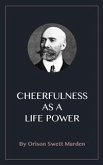 Cheerfulness as a Life Power (eBook, ePUB)