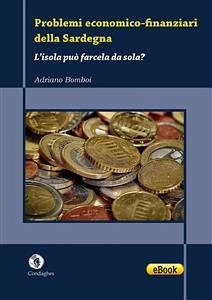 Problemi economico-finanziari della Sardegna (eBook, ePUB) - Bomboi, Adriano
