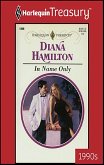 IN NAME ONLY (eBook, ePUB) IN NAME ONLY (eBook, ePUB)