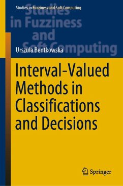 Interval-Valued Methods in Classifications and Decisions (eBook, PDF) - Bentkowska, Urszula