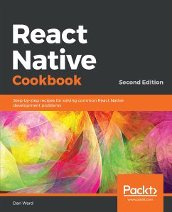 React Native Cookbook (eBook, ePUB) - Ward, Dan