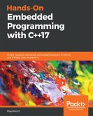 Hands-On Embedded Programming with C++17 (eBook, ePUB)