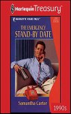 THE EMERGENCY STAND-BY DATE (eBook, ePUB) THE EMERGENCY STAND-BY DATE (eBook, ePUB)