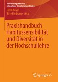 Praxishandbuch Habitussensibilität und Diversität in der Hochschullehre (eBook, PDF)