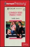 COWBOY SEEKS PERFECT WIFE (eBook, ePUB)