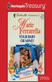 YOUR BABY OR MINE? (eBook, ePUB)