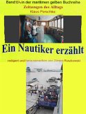 Seefahrt in den 1960-70er Jahren auf Bananenjägern und anderen Schiffen (eBook, ePUB)