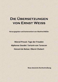 Die Übersetzungen von Ernst Weiß (eBook, ePUB) - Müller, Manfred