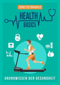 Health Basics (eBook, ePUB) - Öztürkoglu, Deniz
