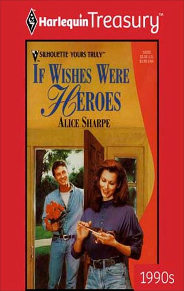 IF WISHES WERE HEROES (eBook, ePUB)