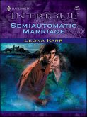 Semiautomatic Marriage (eBook, ePUB) Semiautomatic Marriage (eBook, ePUB)