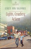 Lights, Cowboy, Action (eBook, ePUB) Lights, Cowboy, Action (eBook, ePUB)