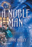 A NOBLE MAN (eBook, ePUB)