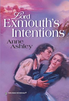 LORD EXMOUTH'S INTENTIONS (eBook, ePUB) - Ashley, Anne