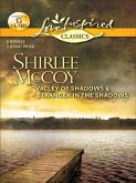 Valley of Shadows & Stranger in the Shadows (eBook, ePUB)
