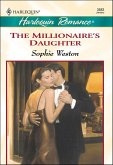 The Millionaire's Daughter (eBook, ePUB)