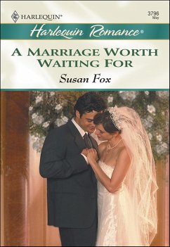Cover A Marriage Worth Waiting For (eBook, ePUB)