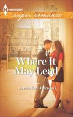 Where It May Lead (eBook, ePUB)