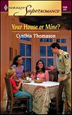 Your House or Mine? (eBook, ePUB)