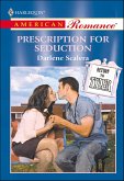 Prescription for Seduction (eBook, ePUB) Prescription for Seduction (eBook, ePUB)