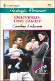 Delivered: One Family (eBook, ePUB) Delivered: One Family (eBook, ePUB)