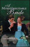 A Most Unsuitable Bride (eBook, ePUB)