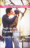Safe in the Tycoon's Arms (eBook, ePUB)