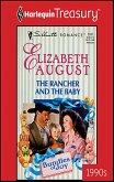 THE RANCHER AND THE BABY (eBook, ePUB) THE RANCHER AND THE BABY (eBook, ePUB)