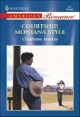Courtship, Montana Style (eBook, ePUB) Courtship, Montana Style (eBook, ePUB)