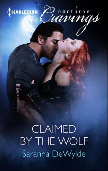 Claimed by the Wolf (eBook, ePUB) Claimed by the Wolf (eBook, ePUB)