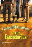 The Bachelor Tax (eBook, ePUB)