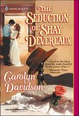 The Seduction of Shay Devereaux (eBook, ePUB)