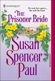 The Prisoner Bride (eBook, ePUB)