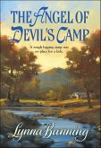 The Angel of Devil's Camp (eBook, ePUB) The Angel of Devil's Camp (eBook, ePUB)