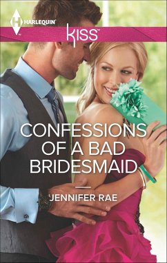 Cover Confessions of a Bad Bridesmaid (eBook, ePUB)
