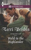 Yield to the Highlander (eBook, ePUB)