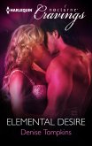 Elemental Desire (eBook, ePUB) Elemental Desire (eBook, ePUB)