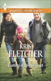 Dating a Single Dad (eBook, ePUB)