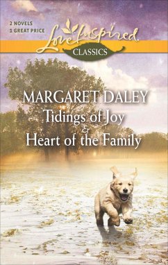 Tidings of Joy and Heart of the Family (eBook, ePUB) - Daley, Margaret