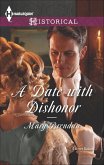 A Date with Dishonor (eBook, ePUB)